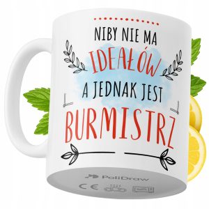 Kubek Dla Burmistrza na Prezent z Nadrukiem ze Zdjęciem 330 ml PoliDraw 972994