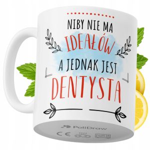 Kubek Dla Dentysty na Prezent z Nadrukiem ze Zdjęciem 330 ml PoliDraw 973867 Kubek Dla Dentysty na Prezent z Nadrukiem ze Zdjęciem 330 ml PoliDraw 973867