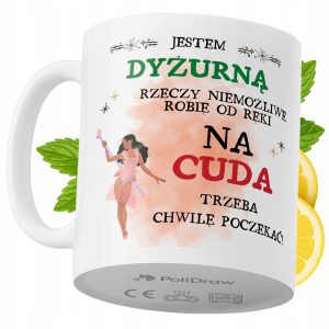 Kubek Dla Dyżurnej na Prezent z Nadrukiem ze Zdjęciem 330 ml PoliDraw 973162 Kubek Dla Dyżurnej na Prezent z Nadrukiem ze Zdjęciem 330 ml PoliDraw 973162