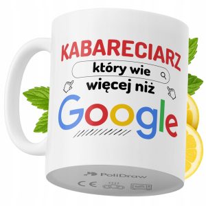 Kubek Dla Kabareciarza na Prezent z Nadrukiem ze Zdjęciem 330 ml PoliDraw 971257 Kubek Dla Kabareciarza na Prezent z Nadrukiem ze Zdjęciem 330 ml PoliDraw 971257