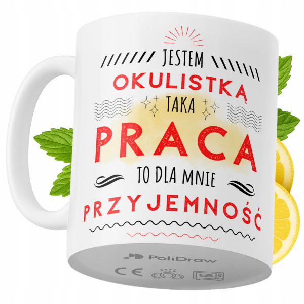 Kubek Dla Okulistki na Prezent z Nadrukiem ze Zdjęciem 330 ml PoliDraw 972635