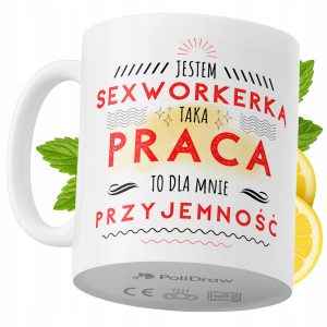 Kubek Dla Sexworkerki na Prezent z Nadrukiem ze Zdjęciem 330 ml PoliDraw 967333 Kubek Dla Sexworkerki na Prezent z Nadrukiem ze Zdjęciem 330 ml PoliDraw 967333