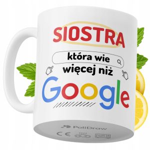 Kubek Dla Siostry na Prezent z Nadrukiem ze Zdjęciem 330 ml PoliDraw 969296 Kubek Dla Siostry na Prezent z Nadrukiem ze Zdjęciem 330 ml PoliDraw 969296