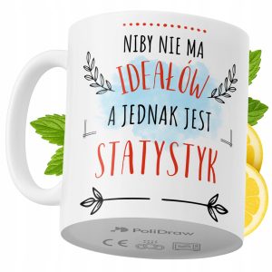 Kubek Dla Statystyka na Prezent z Nadrukiem ze Zdjęciem 330 ml PoliDraw 967372 Kubek Dla Statystyka na Prezent z Nadrukiem ze Zdjęciem 330 ml PoliDraw 967372
