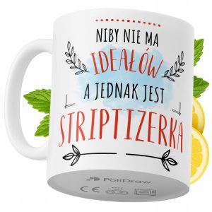 Kubek Dla Striptizerki na Prezent z Nadrukiem ze Zdjęciem 330 ml PoliDraw 968751